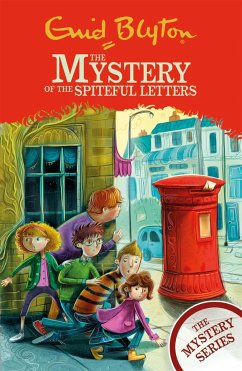 The Find-Outers: The Mystery Series: The Mystery of the Spiteful Letters - Blyton, Enid