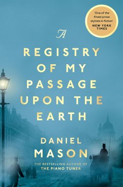A Registry of My Passage Upon the Earth - Mason, Daniel