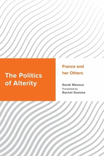 Politics of Alterity Politics of Alterity