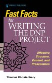 Fast Facts for Writing the DNP Project Fast Facts for Writing the DNP Project