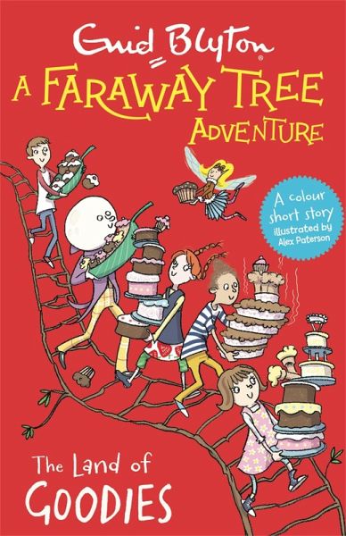 A Faraway Tree Adventure: The Land of Goodies A Faraway Tree Adventure: The Land of Goodies