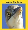 Aaron The Heron - Bild 1
