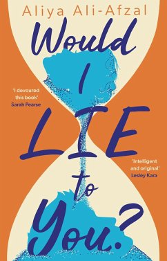 Would I Lie to You? - Aliya Ali-Afzal, Ali-Afzal