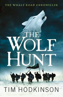 The Wolf Hunt - Hodkinson, Tim