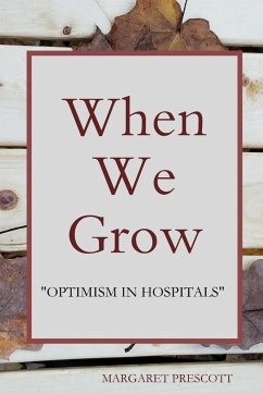 When We Grow - Prescott, Margaret