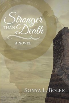 Stronger than Death - Bolek, Sonya L.