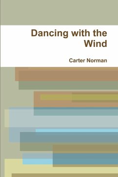 Dancing with the Wind - Norman, Carter