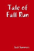 Tale of Fall Run