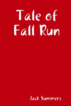 Tale of Fall Run - Summers, Jack