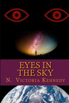 Eyes in the Sky - Kennedy, N. Victoria