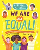 Activists Assemble: We Are All Equal!