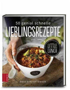 50 genial schnelle Lieblingsrezepte von Little Lunch (Mängelexemplar) - Gibisch, Daniel; Gibisch, Denis