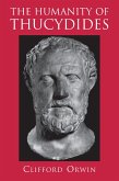 The Humanity of Thucydides (eBook, ePUB)
