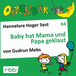 Baby hat Mama und Papa geklaut (MP3-Download) - Mebs, Gudrun