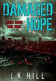 Damaged Hope (Street Games, #3) (eBook, ePUB)