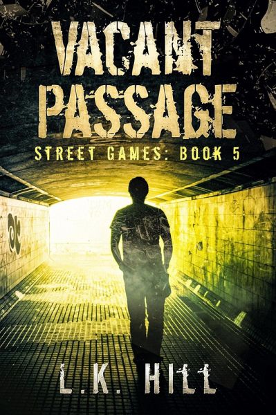 Vacant Passage (Street Games, #5) (eBook, ePUB) Vacant Passage (Street Games, #5) (eBook, ePUB)