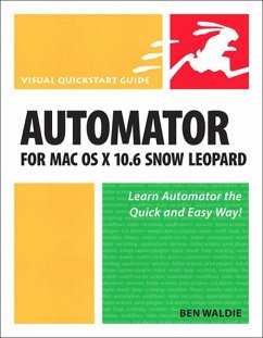 Automator for Mac OS X 10.6 Snow Leopard (eBook, ePUB) - Waldie, Ben