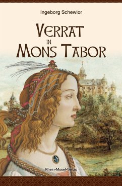 Verrat in Mons Tabor (eBook, ePUB) - Schewior, Ingeborg