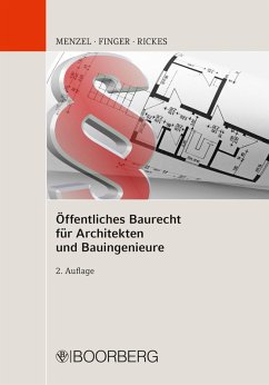 Öffentliches Baurecht für Architekten und Bauingenieure (eBook, PDF) - Menzel, Jörg; Finger, Werner; Rickes, Kirsten