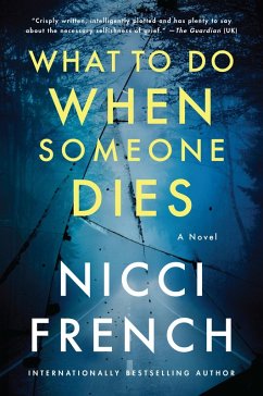 What to Do When Someone Dies (eBook, ePUB) - French, Nicci