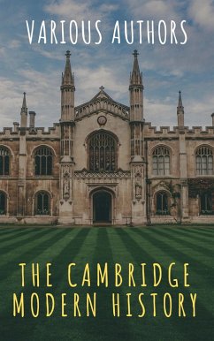 Cover The Cambridge Modern History (eBook, ePUB)