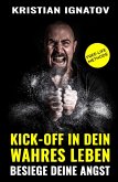 Kick-Off in Dein Wahres Leben (eBook, ePUB)