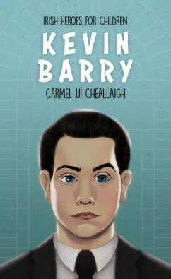 Kevin Barry (eBook, ePUB) - Uí Cheallaigh, Carmel