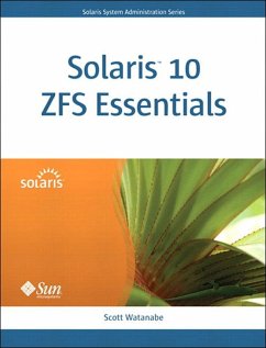 Solaris 10 ZFS Essentials (eBook, ePUB) - Watanabe, Scott