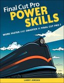 Final Cut Pro Power Skills (eBook, ePUB)