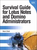 Survival Guide for Lotus Notes and Domino Administrators (eBook, ePUB)