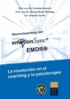 emotionSync® y EMDR+ (eBook, ePUB) - Hanisch, Christian; Wilimzig, Claudia; Lacroix, Jacques