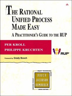 Rational Unified Process Made Easy, The (eBook, ePUB) - Kroll, Per; Kruchten, Philippe