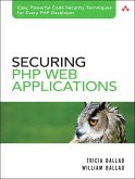 Securing PHP Web Applications (eBook, ePUB)