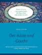 Der Islam und Goethe (eBook, ePUB) - Bild 1