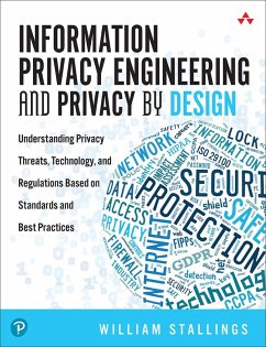 Information Privacy Engineering and Privacy by Design (eBook, ePUB) - Stallings, William