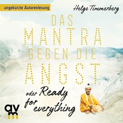 Das Mantra gegen die Angst oder Ready for everything (MP3-Download) - Timmerberg, Helge
