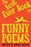 The Best Ever Book of Funny Poems (eBook, ePUB)