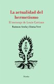 La actualidad del hermetismo (eBook, ePUB)