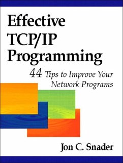 Effective TCP/IP Programming (eBook, ePUB) - Snader, Jon