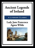 Ancient Legends of Ireland (eBook, ePUB)