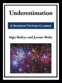 Underestimation (eBook, ePUB)