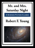 Mr. and Mrs. Saturday Night (eBook, ePUB)