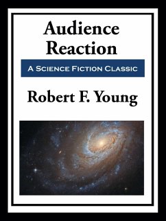 Audience Reaction (eBook, ePUB) - Young, Robert F.