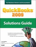 QuickBooks 2009 Solutions Guide for Business Owners and Accountants (eBook, ePUB)
