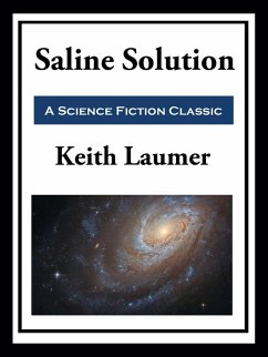 Retief: Saline Solution (eBook, ePUB) - Laumer, Keith