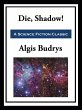 Die, Shadow! (eBook, ePUB) - Bild 1