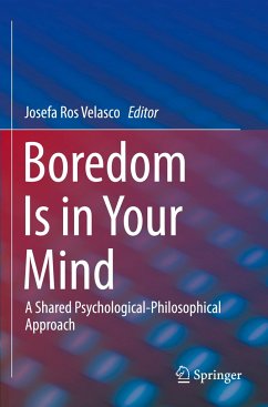 Boredom Is in Your Mind