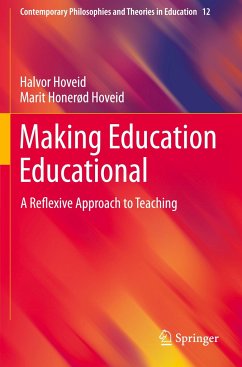 Making Education Educational - Hoveid, Halvor;Hoveid, Marit Honerød