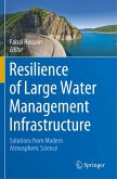 Resilience of Large Water Management Infrastructure