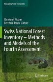 Swiss National Forest Inventory ¿ Methods and Models of the Fourth Assessment